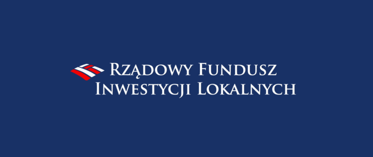 Rządowy Fundusz Inwestycji Lokalnych – ruszył nabór wniosków