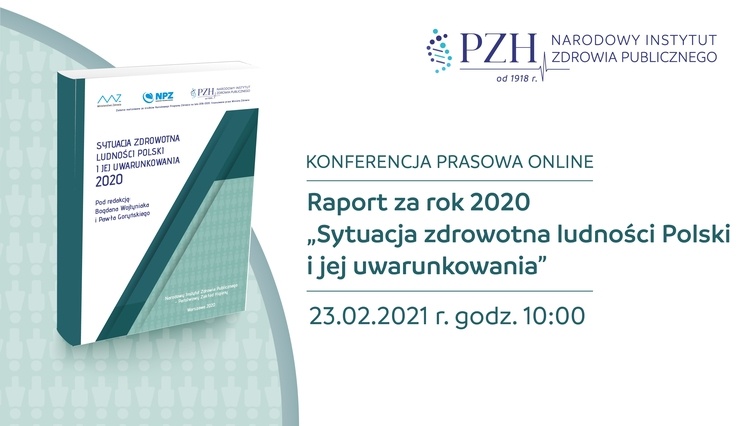 Wnioski z raportu „Sytuacja zdrowotna ludności Polski i jej uwarunkowania 2020”